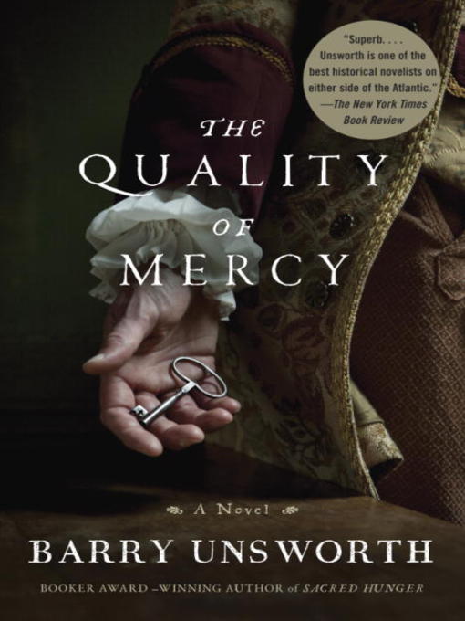 Title details for The Quality of Mercy by Barry Unsworth - Wait list